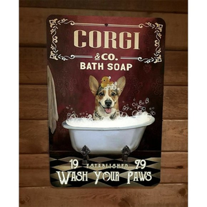 Corgi Co Bath Soap Wash Your Paws‎ Dog Animals 8x12 Metal Wall Sign